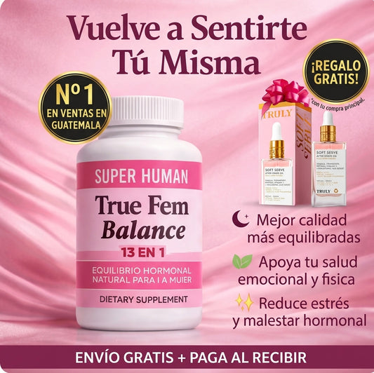 True Fem™ 60 Cápsulas - Recupera tu salud Femenina y Equilibrio Hormonal + Envío Gratis